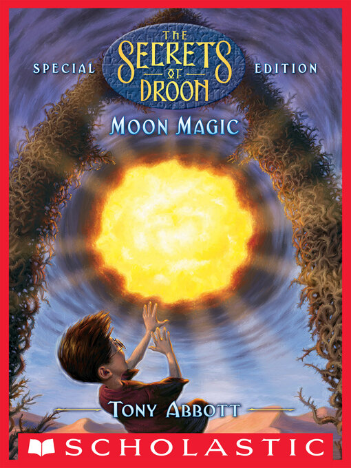 Title details for Moon Magic by Tony Abbott - Available